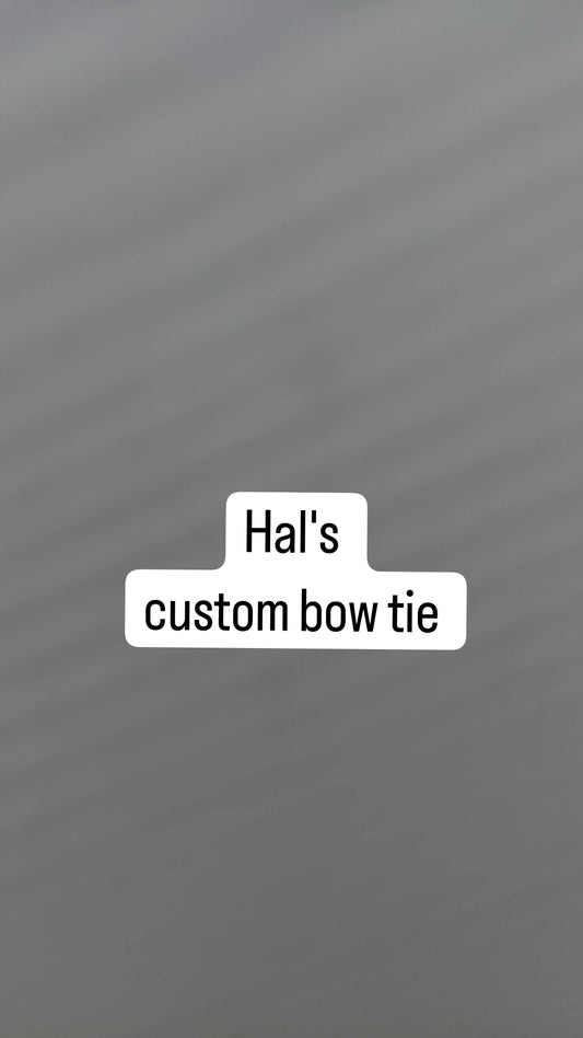 Hal's custom bow tie