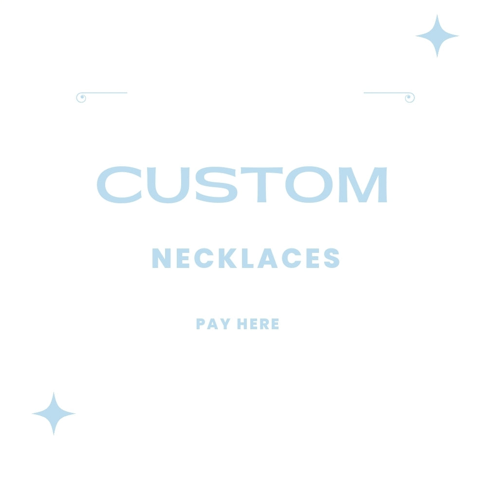Custom Necklace Orders
